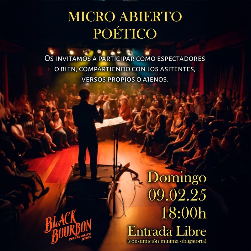 MICRO ABIERTO DE POESÍA. Black Bourbon