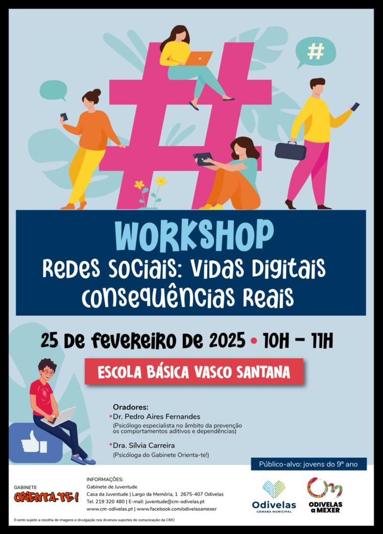REDES SOCIAIS: VIDAS DIGITAIS - CONSEQUÊNCIAS REAIS | Workshop
