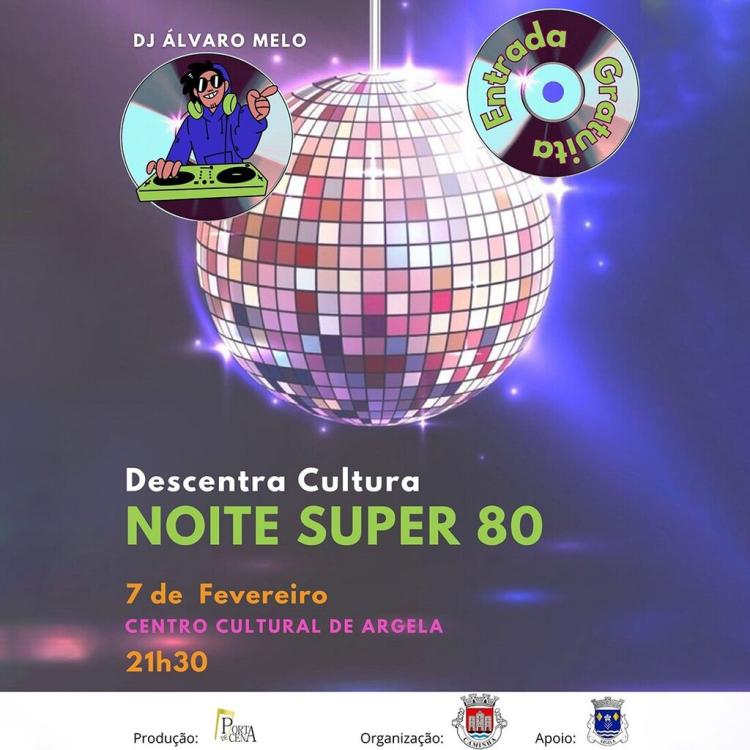 Noite Super 80