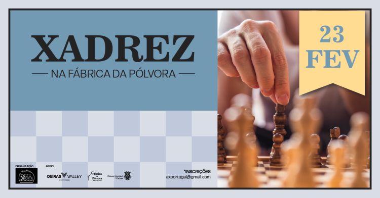 26º Dia de Xadrez na Fábrica da Pólvora de Barcarena (Torneios: Equipas escolares, Open e Sub12)