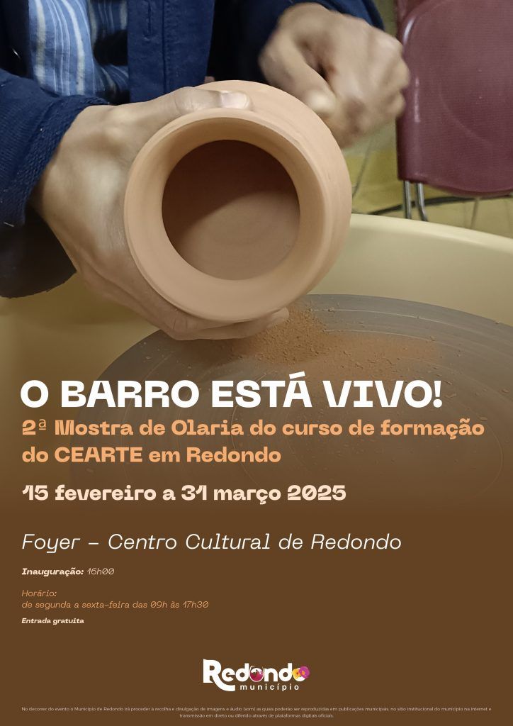 Exposição “O Barro está Vivo!” – 2ª Mostra de Olaria do curso de formação do CEARTE em Redondo | de 15 de fevereiro a 31 de março | Foyer do CCR