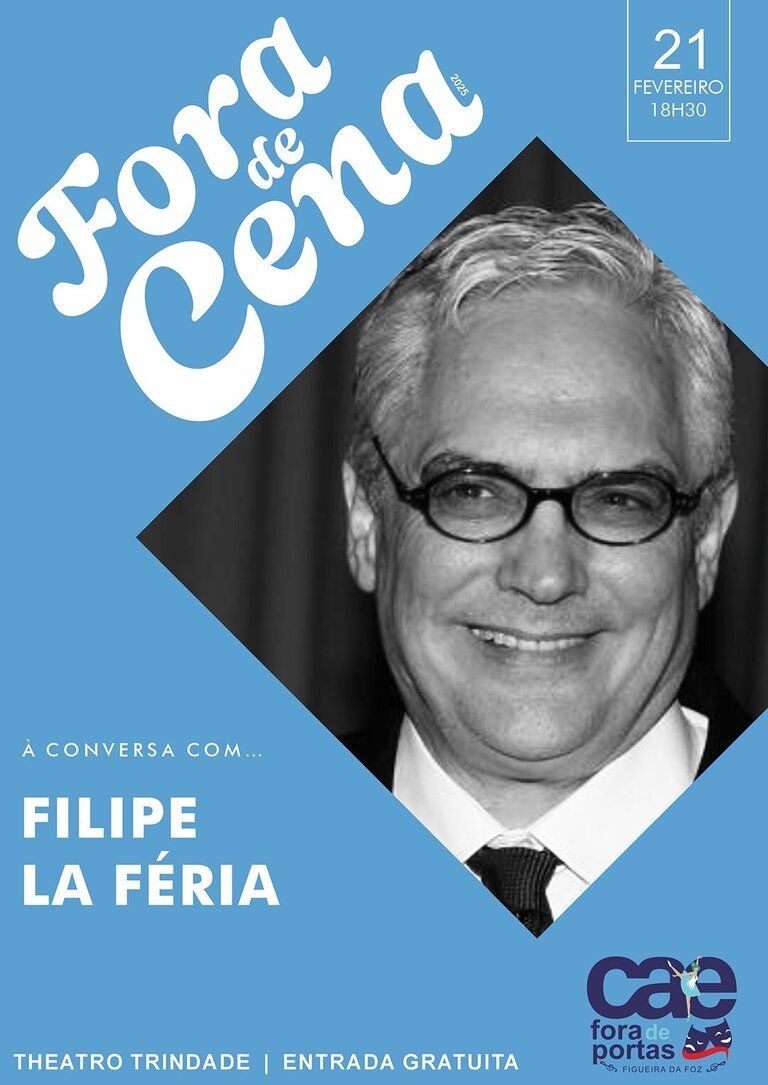 Fora de Cena - À conversa com ... Filipe La Féria