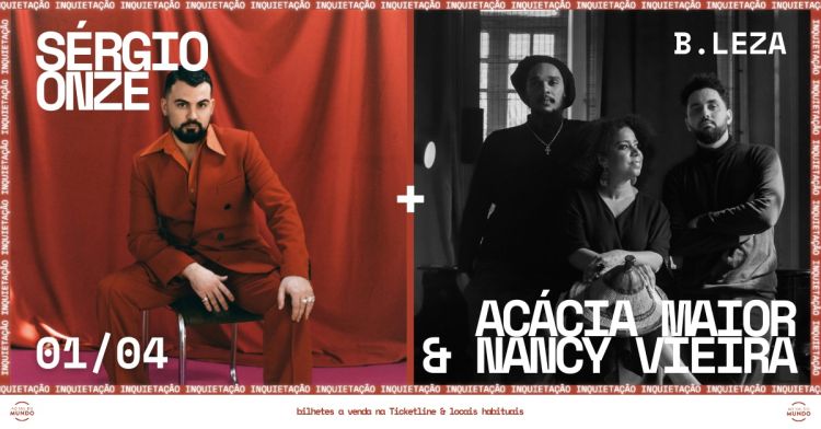 INQUIETAÇÃO - Sérgio Onze + Acácia Maior & Nancy Vieira