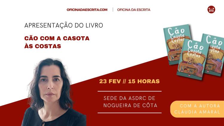 Apresentação do Livro Cão com a Casota às Costas, de Cláudia Amaral