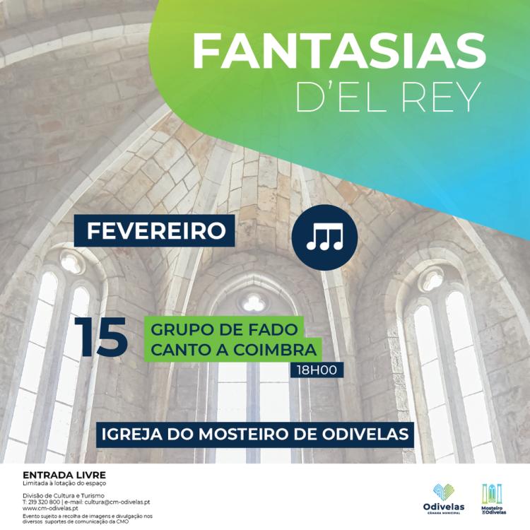 FANTASIAS D'EL REY | Grupo de Fado Canto a Coimbra