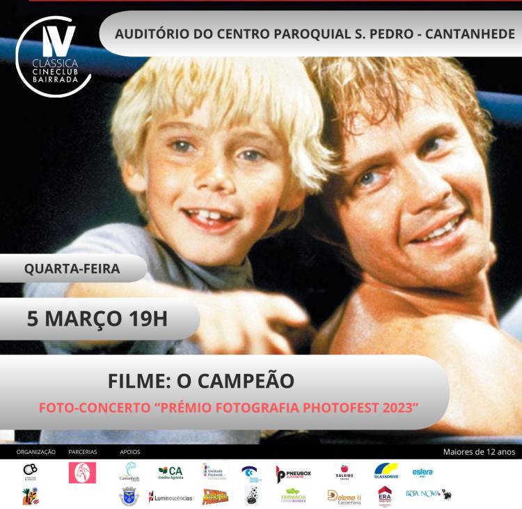 4:ª Clássica - 'O Campeão', de Franco Zeffirelli e Foto-concerto 'Fotografia Photofest 2023' por Cabra Cor de Rosa