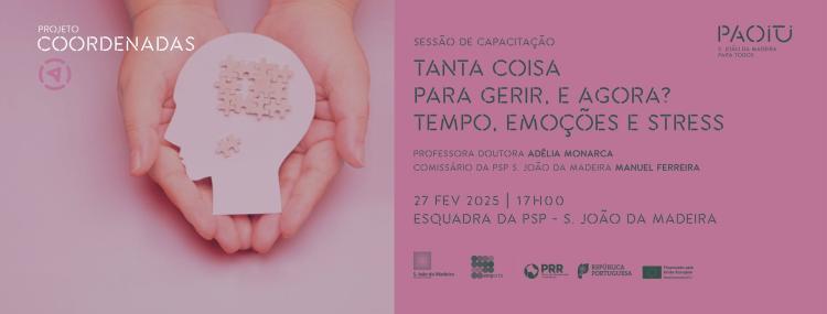 Sessão Temática: ’’Tanta coisa para gerir e agora?’’