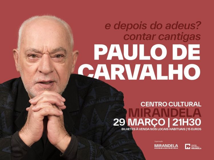 Paulo de Carvalho | E Depois do Adeus? Contar Cantigas - Voz e Piano