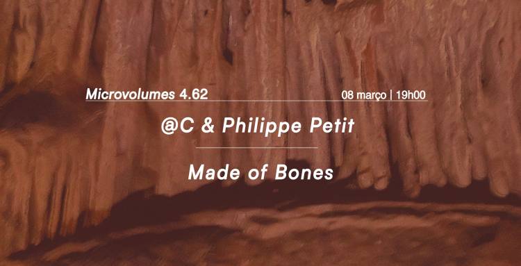 Microvolumes 4.62 | @C & Philippe Petit | Made of Bones