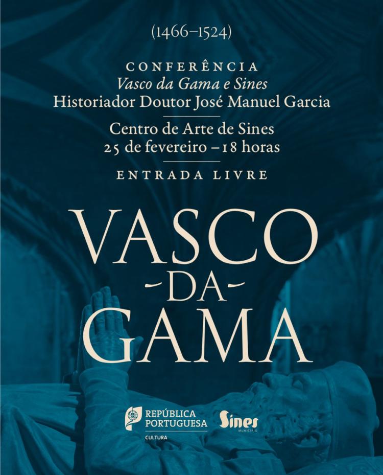 Conferência 'Vasco da Gama e Sines'