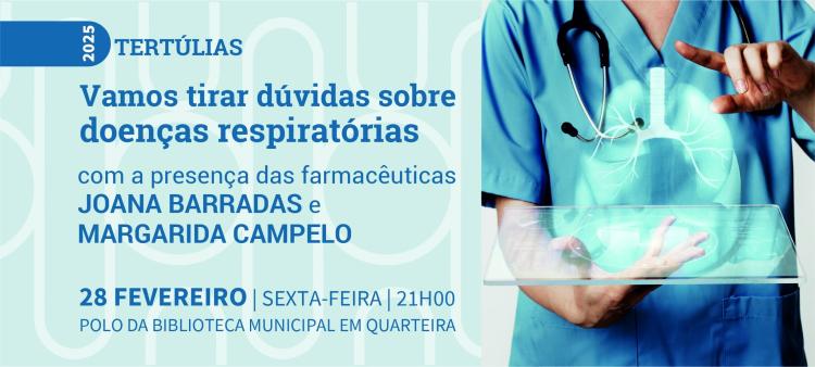 Tertúlia “Vamos tirar dúvidas sobre doenças respiratórias”