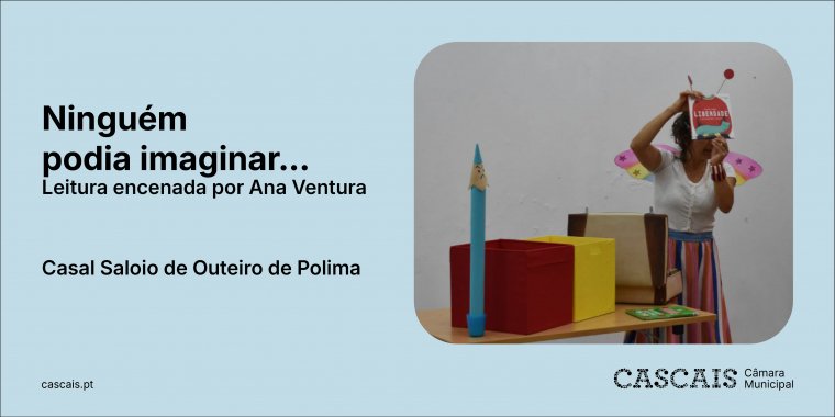 Ninguém podia imaginar... Leitura encenada