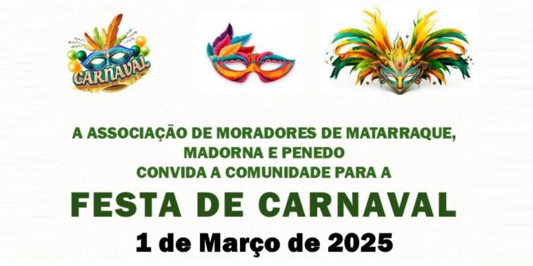 Festa de Carnaval da Associação de Moradores de Matarraque, Madorna e Penedo
