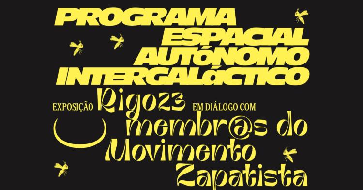 Programa Espacial Autónomo InterGaláctico — exposição de Rigo 23 ⟡ ZDB 8 Marvila