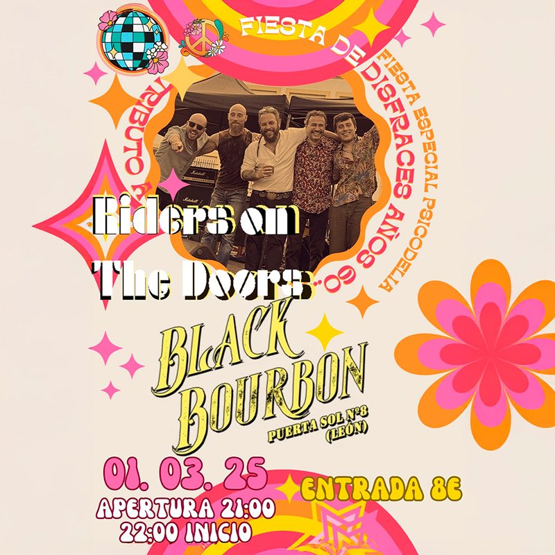 RIDERS ON THE DOORS. Black Bourbon