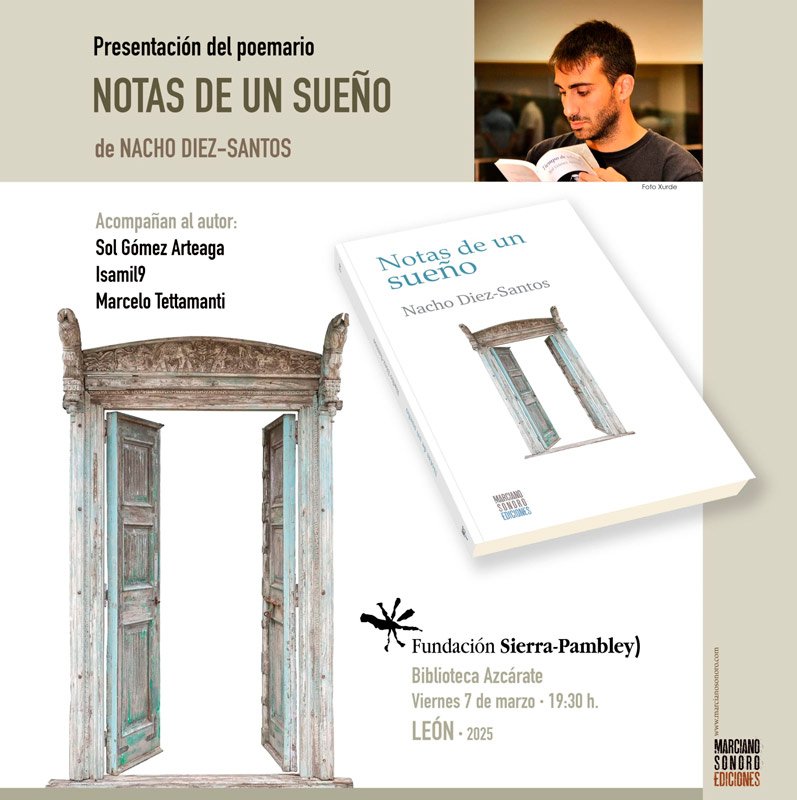 Notas de un sueño. Nacho Diez Santos. Fundación Sierra Pambley