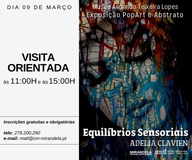 Visitas Orientadas à Exposição 'Equilíbrios Sensoriais' de Adélia Clavien | Dia Internacional da Mulher