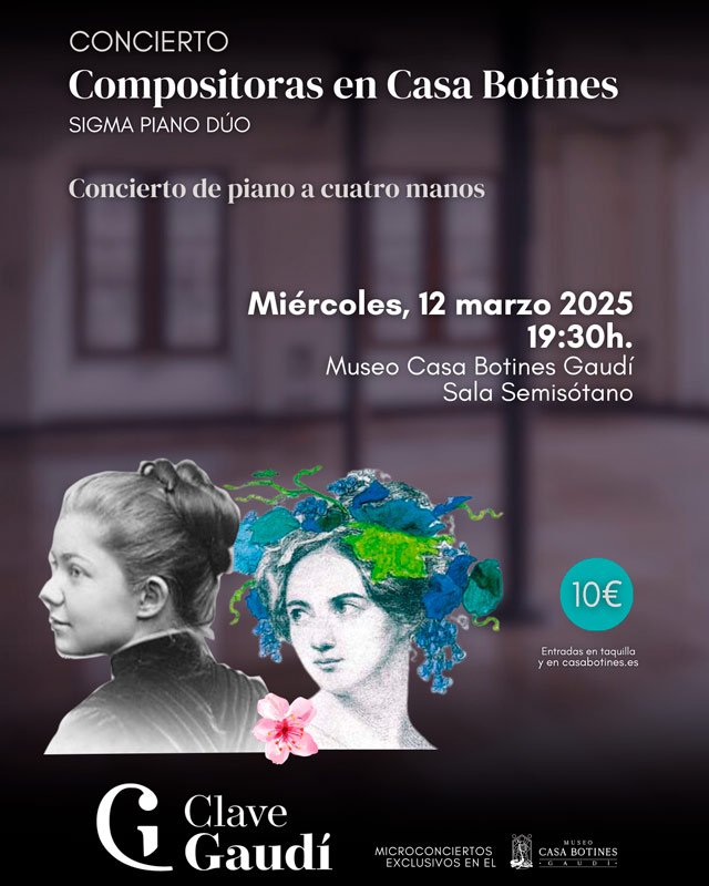 Sigma Piano Dúo. Compositoras en Casa Botines. Museo Casa Botines Gaudí