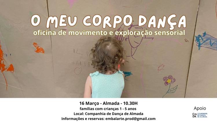 O meu corpo...dança!  oficina de movimento e exploração sensorial para famílias