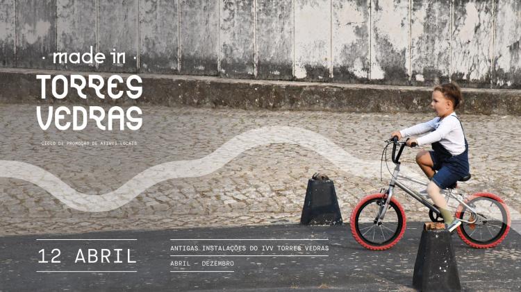 Ciclo Made in Torres Vedras [12 Abril]