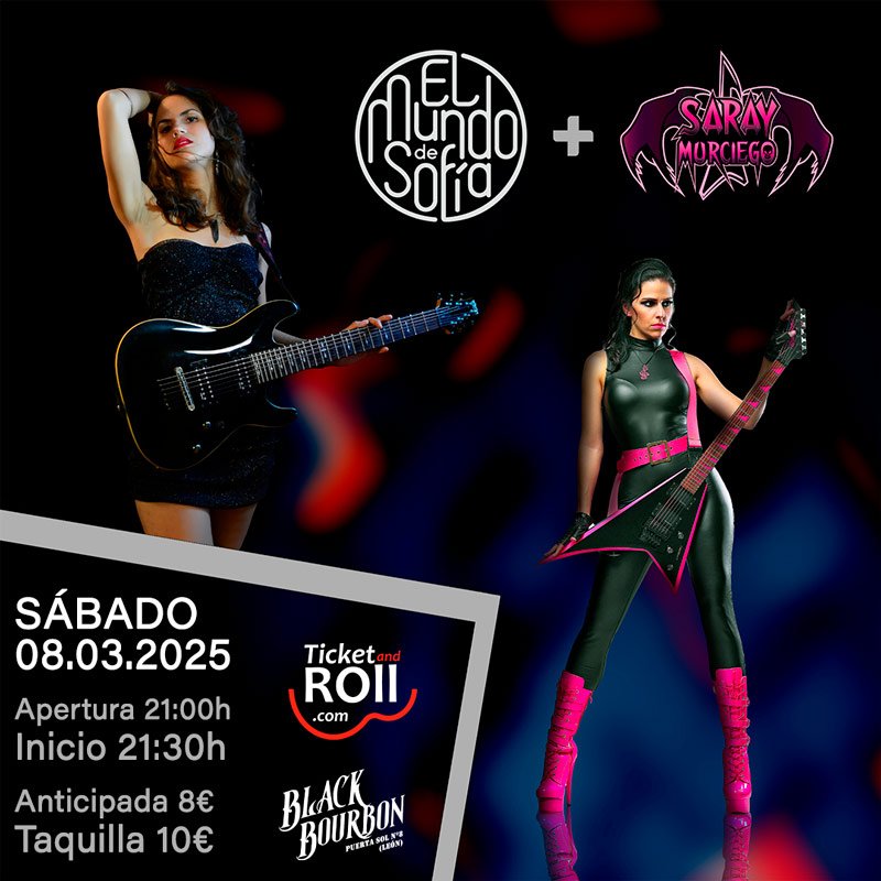 EL MUNDO DE SOFÍA + SARAY MURCIEGO. Black Bourbon