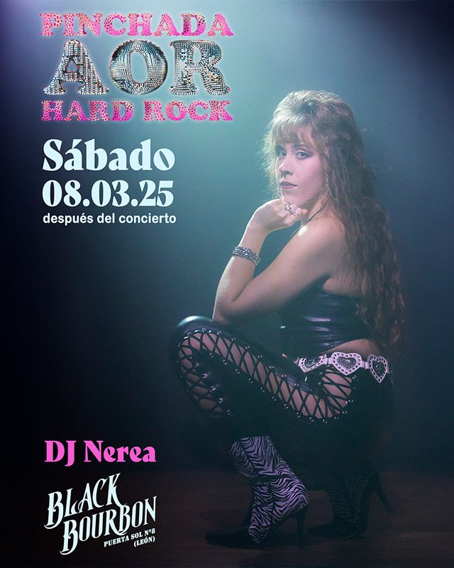 PINCHADA AOR y HARD ROCK con Nerea. Black Bourbon