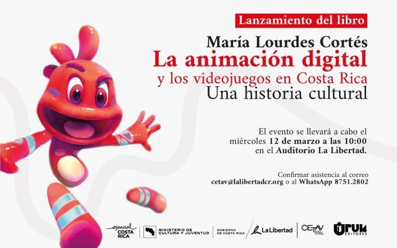 Invitación al lanzamiento del libro La animación y los videojuegos en Costa Rica.