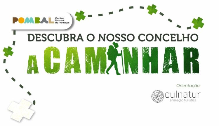 Descubra o Nosso Concelho… A Caminhar