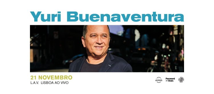 Yuri Buenaventura | L.A.V. - Lisboa Ao Vivo 