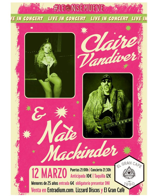 Claire Vandiver + Nate Mackinder. El Gran Café