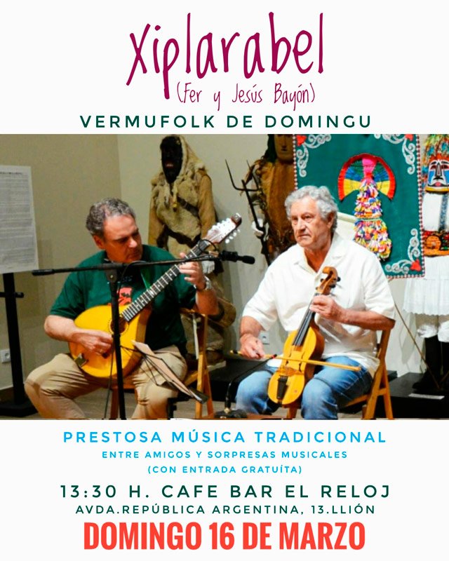 Xiplarabel. Fer y Jesús Bayón. Música Tradicional. Café Bar El Reloj