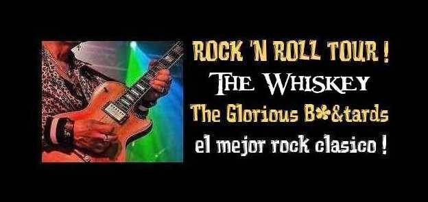 ROCK 'N ROLL TOUR  @ The Whiskey