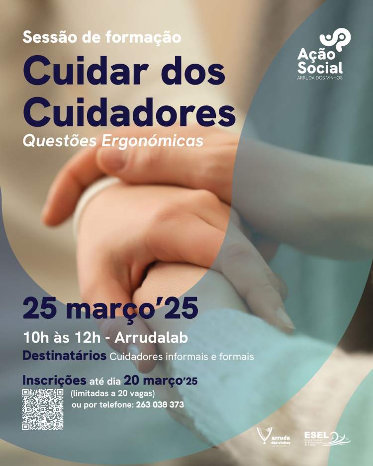 Sessão de formação - Cuidar dos cuidadores: Questões Ergonómicas