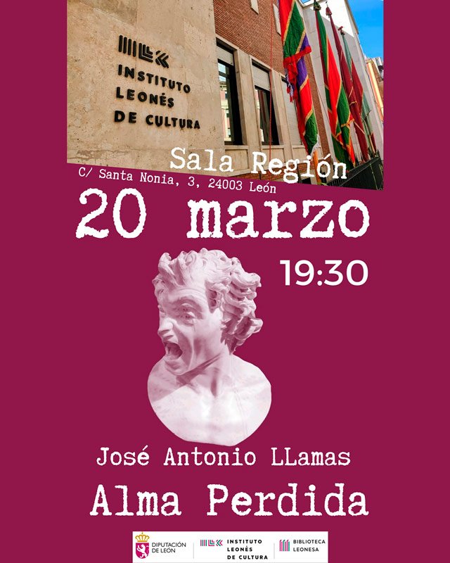 «Alma perdida» José Antonio Llamas. Instituto leonés de cultura.