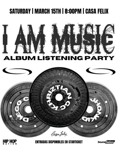 I AM MUSIC LISTENING PARTY