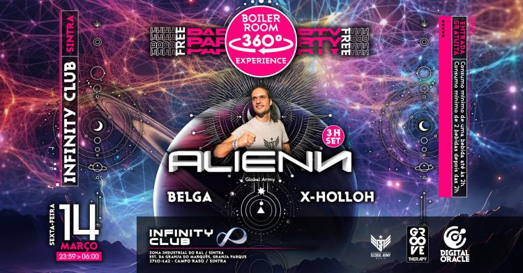 BOILER ROOM ALIENN 3h FREE PARTY @ Infinity CVlub