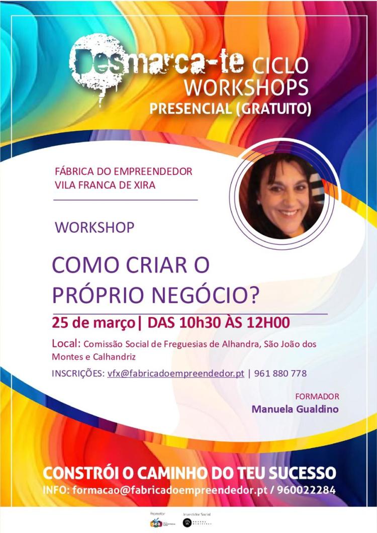 Workshop gratuito em Alhandra ensina a criar o próprio ...