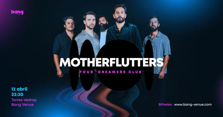 Concerto MOTHERFLUTTERS | Bang Venue