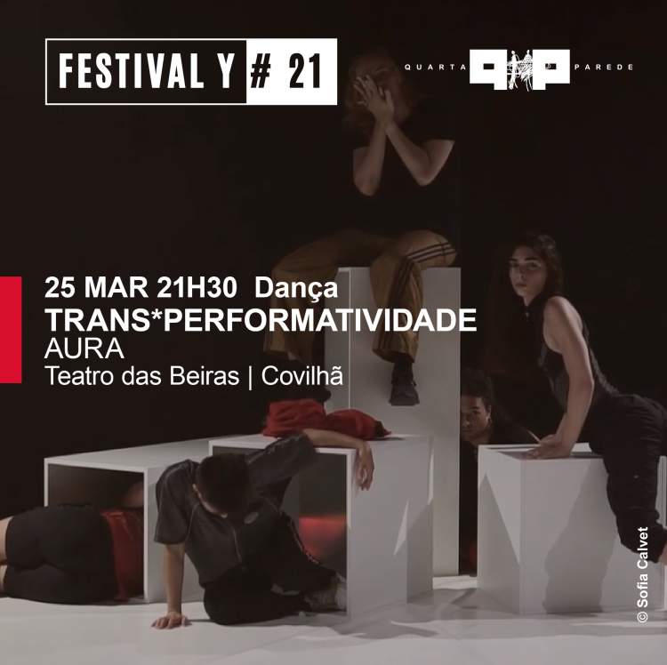 FESTIVAL Y#21 |  TRANS*PERFORMATIVIDADE de Aura | Dança