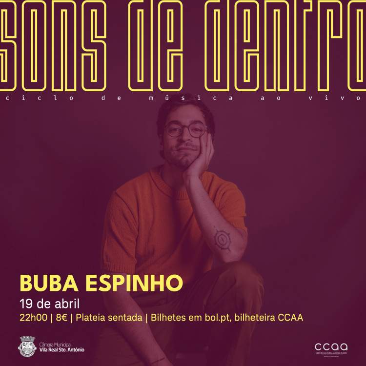 «Ciclo Sons de Dentro - Buba Espinho»