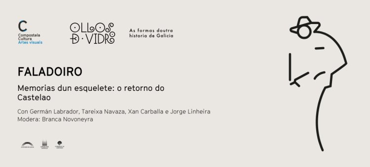 FALADOIRO · MEMORIAS DUN ESQUELETE: RETORNOS DO CASTELAO