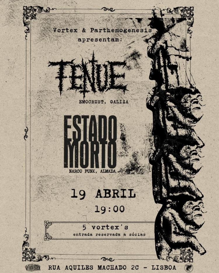 Tenue (Emo Crust) + Estado Morto (Raw D-Beat)