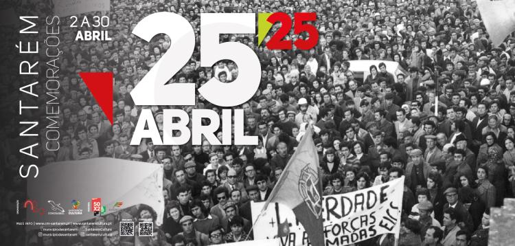 Comemorações do 25 de Abril em Santarém // Programa Completo