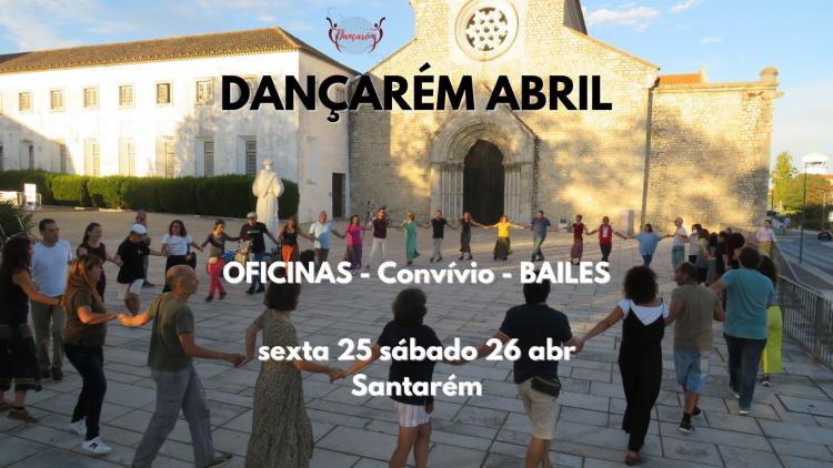 Dançarém Abril | Santarém