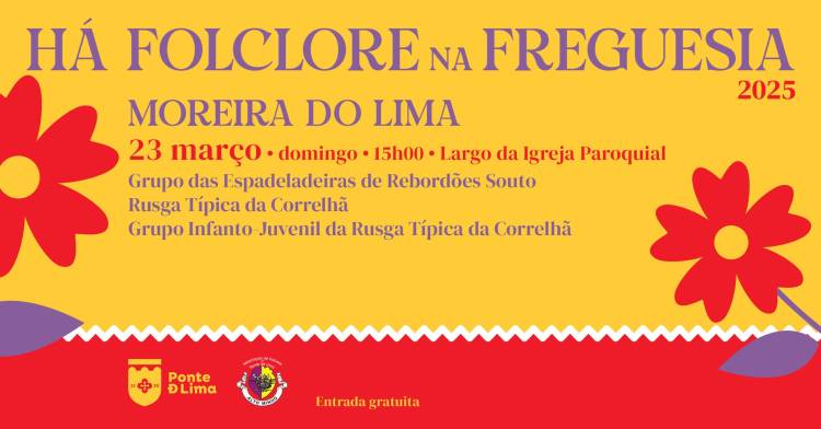Há Folclore na Freguesia... de Moreira do Lima