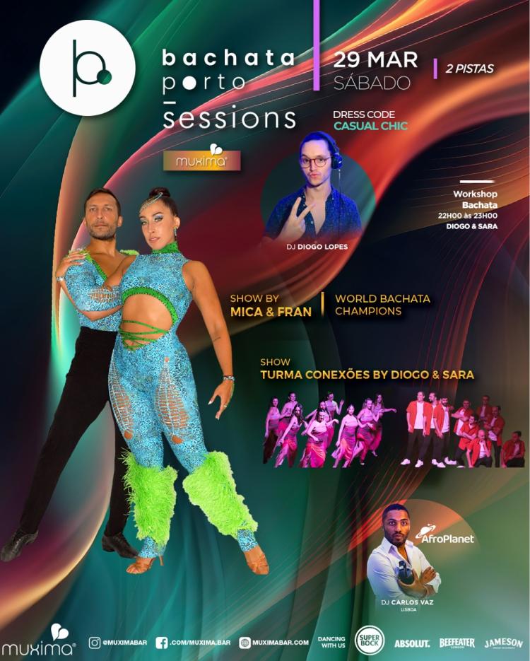 SÁBADO  29 MAR   ➥  2 Pistas - Bachata Porto Sessions & AFRO PLANET