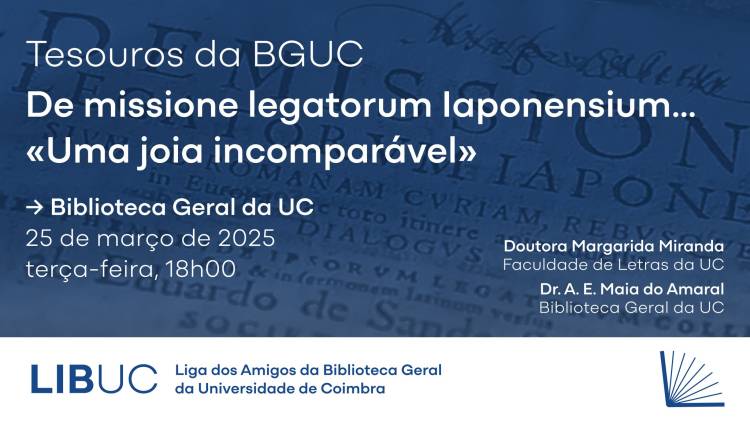 Tesouros da BGUC: o relato do primeiro contacto diplomático entre o Japão e o Ocidente