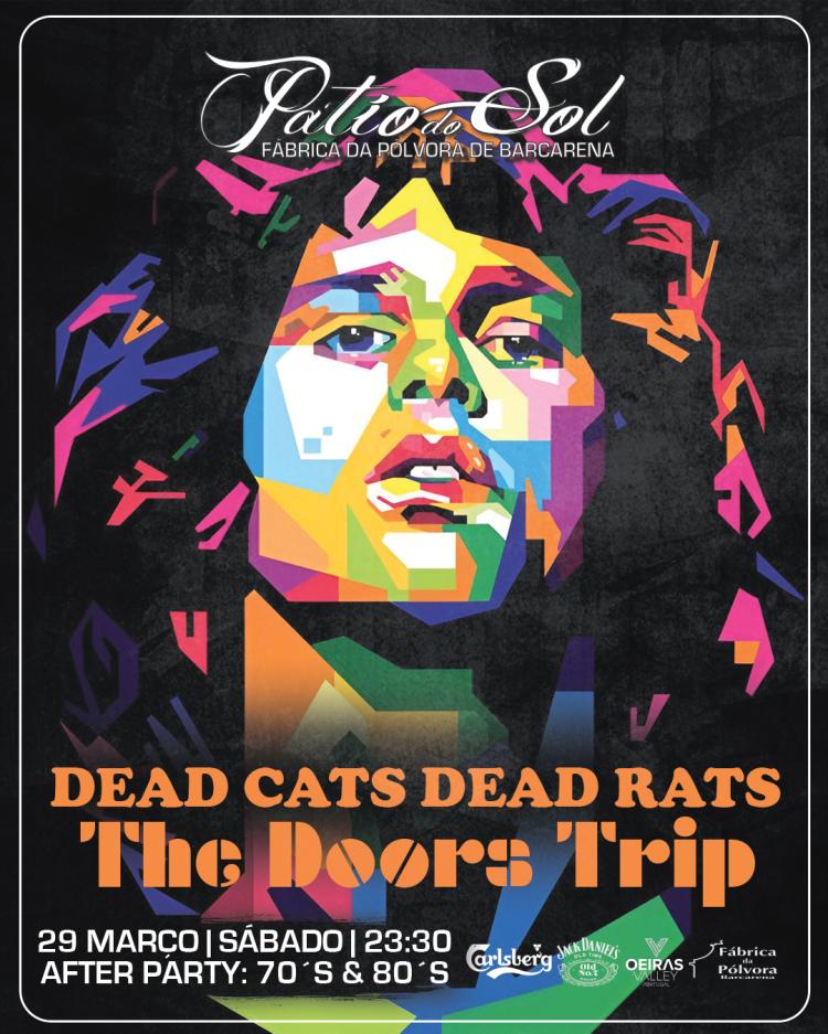 Dead Cats Dead Rats - The Doors Trip | After Party: 70´s & 80´s
