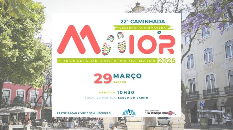 22ª CAMINHADA MAIOR | CELEBRAR A PRIMAVERA 