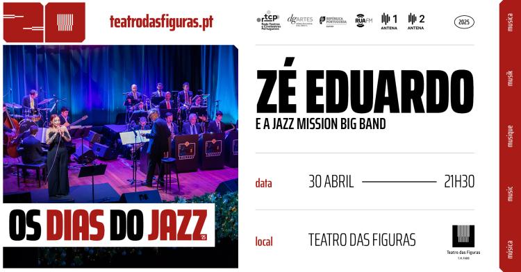 ZÉ EDUARDO E A JAZZ MISSION BIG BAND | Festival ODdJ '25